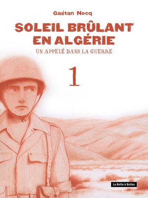 cover image of Soleil brûlant en Algérie (2020), Tome 1